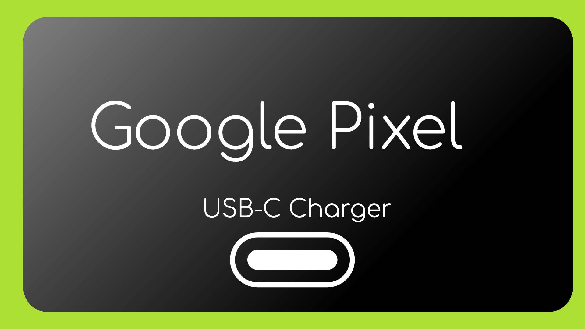 The 7 Most Powerful Google Pixel USB-C Chargers: Get The Speediest ...